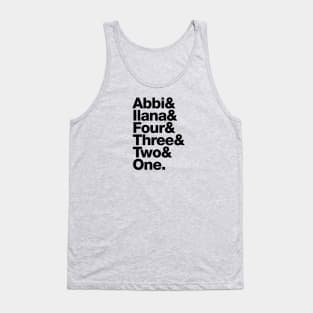 Broad City Roll Call – Abbi & Ilana name list Tank Top